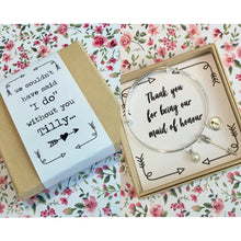 Thank you for being our Maid of Honour charm bangle complete with gift box & personalised sleeve