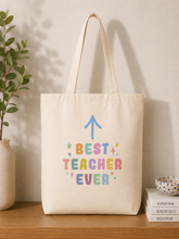BEST TEACHER EVER TOTE BAG