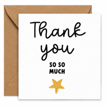 Thank you card. A square white greeting card with black handwritten-style text reading 'Thank you' and smaller text 'SO SO MUCH' above a small yellow starfish illustration, shown with a brown kraft envelope behind it on a white background.