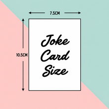 A size diagram for a joke card showing a white rectangular card with black text reading 'Joke Card Size' and dimension arrows indicating 10.5 cm height and 7.