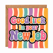Good luck in your new job card