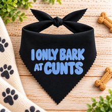 I only bark at cunts dog bandana in black with blue print. Cute colourful slogan dog scarf - adjustable tie