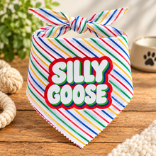 Silly goose dog bandana in striped pattern. Funny cute slogan dog bandana. Adjustable dog neck tie.