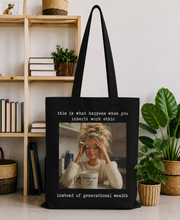 BLONDE GIRL SMOKING FUNNY TOTE ABOUT NOT INHERITING GENERATIONAL WEALTH