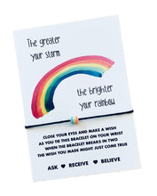 the greater your storm the brighter your rainbow gift