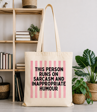 sarcasm and inappropriate humour tote bag
